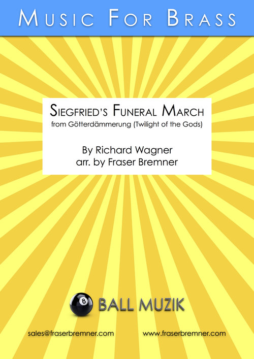 Siegfried's Funeral March - From Gotterdammerung (Twilight of the Gods)