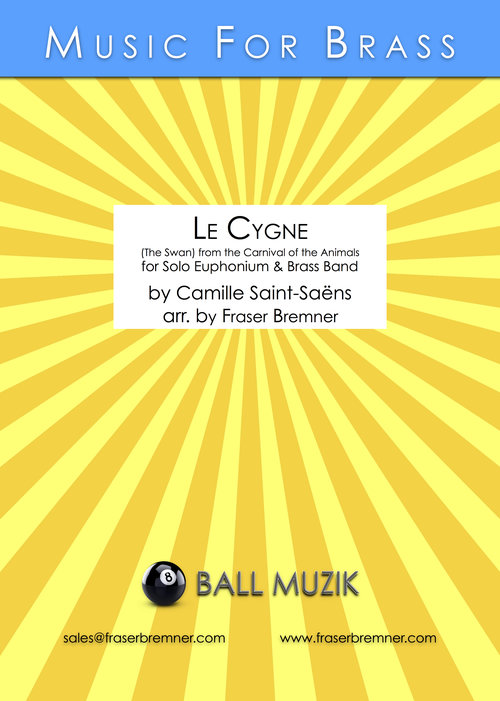 Le Cygne (The Swan) - For Solo Euphonium and Brass Band