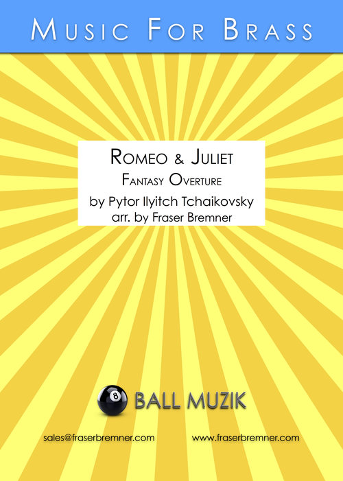 Romeo and Juliet Fantasy Overture - For Brass Band