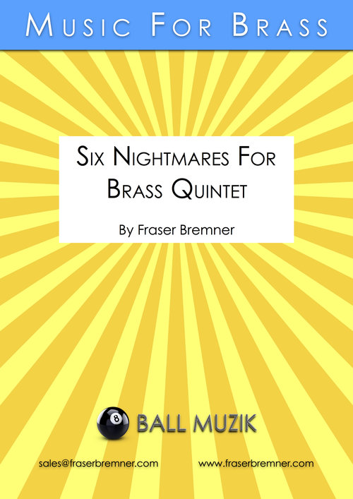 Six Nightmares for Brass Quintet